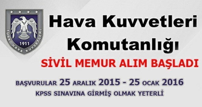 Hava Kuvvetleri Komutanlığına lise, önlisans ve lisans mezunu kadrolarına KPSS
