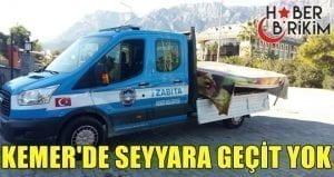 Kemer ilçe sınırları içinde bulunan seyyar satıcılar kaldırılmaya başladı  Kemer