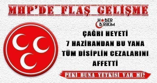 Sadece Genel Başkan Seçimi için MHP Tüzüğünün 63.Maddesini değiştirmek için