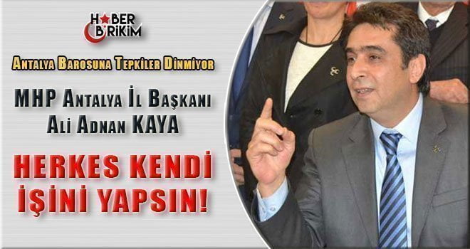 Antalya Barosu Başkanı Alper Tunga Bacanlı’nın, Ankara’daki bombalı saldırı ile