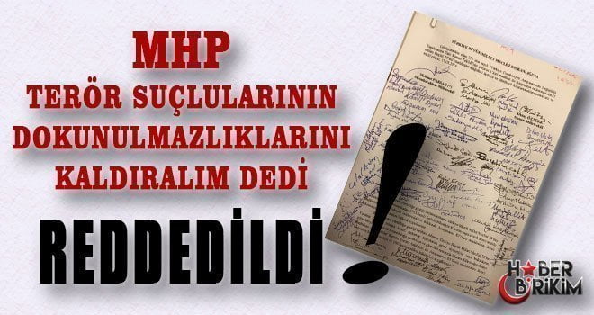 MHP’nin Terör Suçlularının Dokunulmazlıklarının Kaldırılması Önerisi Reddedildi… &nbsp; Anayasa Komisyonu