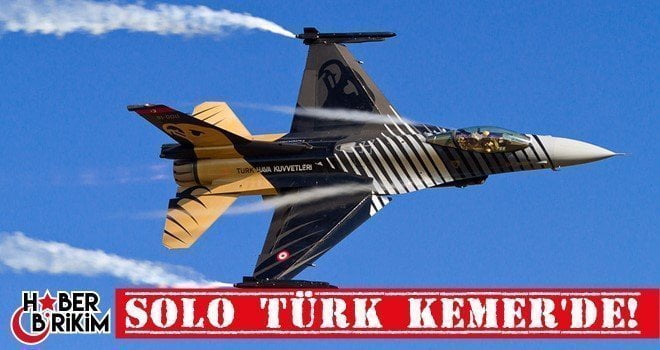 TEK F-16 gösteri ekibi “SOLOTÜRK” Kemer’de .. Dünyada F-16 jet