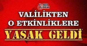 1 Eylül Dünya Barış Günü Etkinlikleri Yasaklanma Kararı Antalya Valiliğinden