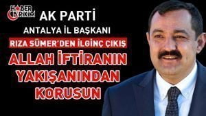 Özel Haber: Mustafa YILMAZ – Haber Birikim Ak Parti Antalya