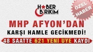 Özel Haber: Mustafa YILMAZ – Haber Birikim Milliyetçi Hareket Partisi