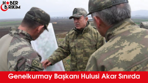 Genelkurmay Başkanı Orgeneral Hulusi Akar, beraberinde Kara Kuvvetleri Komutanı Orgeneral