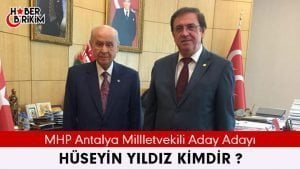 Milliyetçi Hareket Partisi Antalya Milletvekili Aday Adayı Hüseyin Yıldız Kimdir?